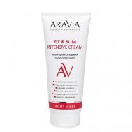 Крем для похудения моделирующий Fit & Slim Intensive Cream 200 Aravia Laboratories