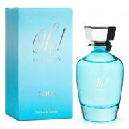 Туалетная вода Oh! The Origin Eau de Toilette 100 Tous