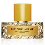 The Oud Affair 50 Vilhelm Parfumerie
