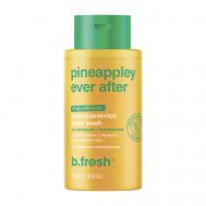 Гель для душа pineappley ever after antioxidant-rich body wash 473 B.FRESH