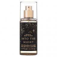 Спрей Into The Night Fine Fragrance Mist 75 BATH & BODY WORKS