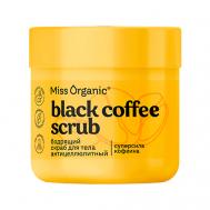 Скраб для тела Бодрящий антицеллюлитный BLACK COFFEE SCRUB 140 MISS ORGANIC