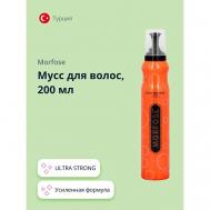 Мусс для волос ULTRA STRONG 200 MORFOSE