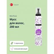 Мусс для волос KERATIN 200 MORFOSE