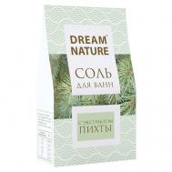 Природная соль для ванн "Пихта" 500 DREAM NATURE