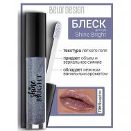 Блеск для губ Shine bright Belor Design