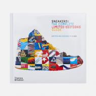 Книга Thames & Hudson Sneakers: The Complete Limited Editions Guide, цвет белый Book Publishers